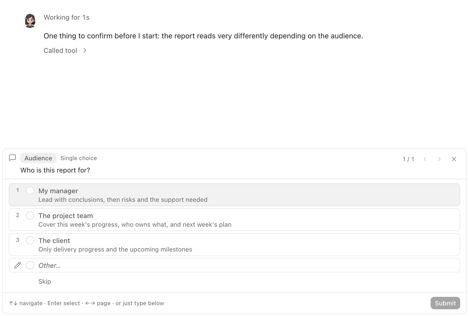 Question card asking who the weekly report is for, with three options: direct manager, project team, client